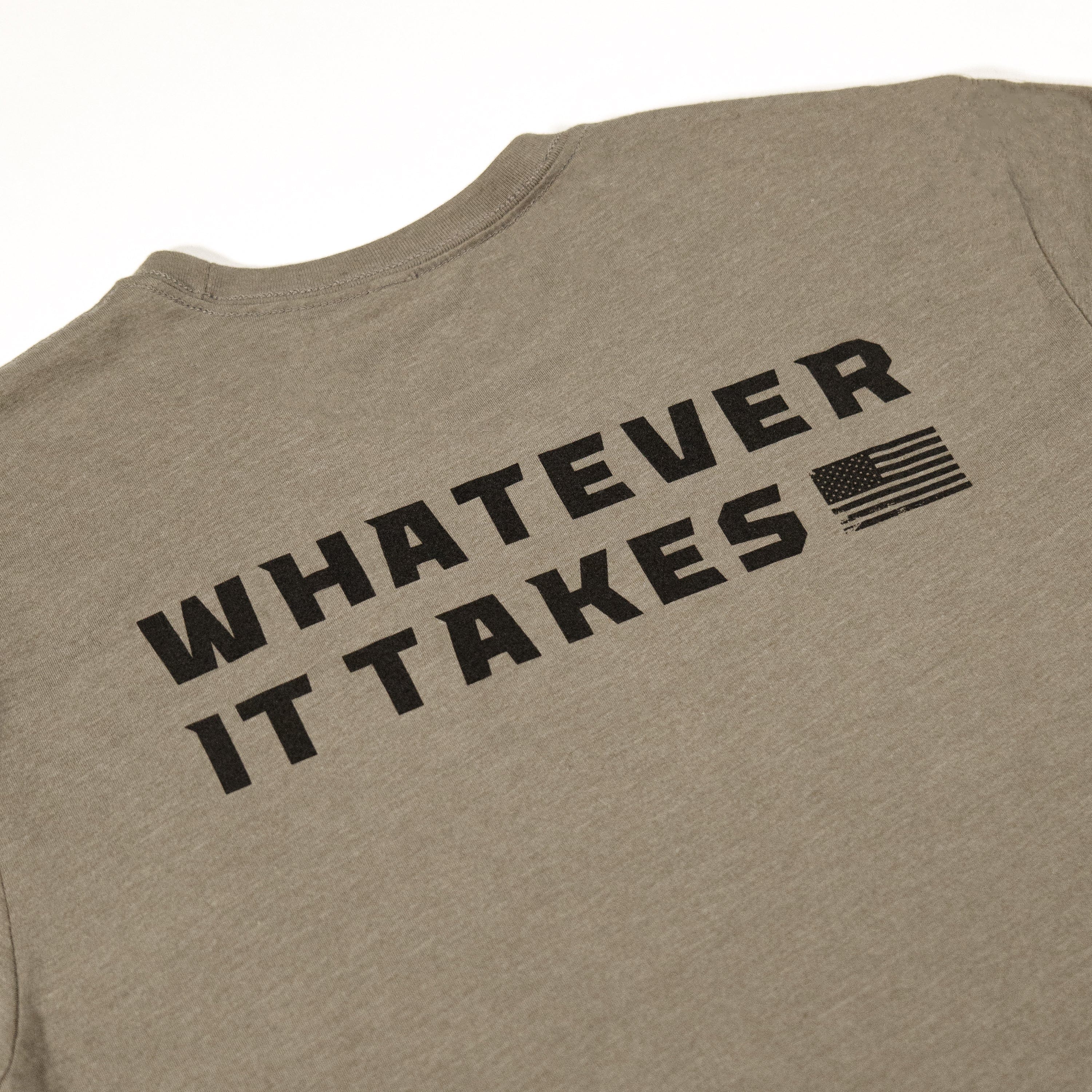Whatever It Takes Tee